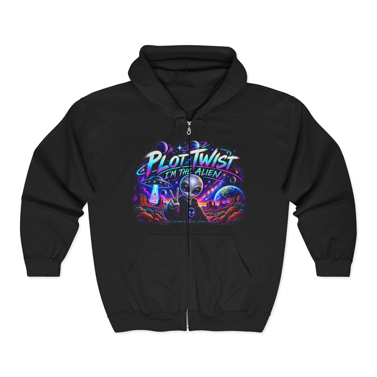 Funny Alien Zip-Up Hoodie | Plot Twist I’m the Alien