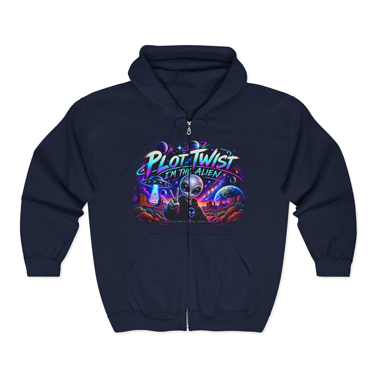 Funny Alien Zip-Up Hoodie | Plot Twist I’m the Alien