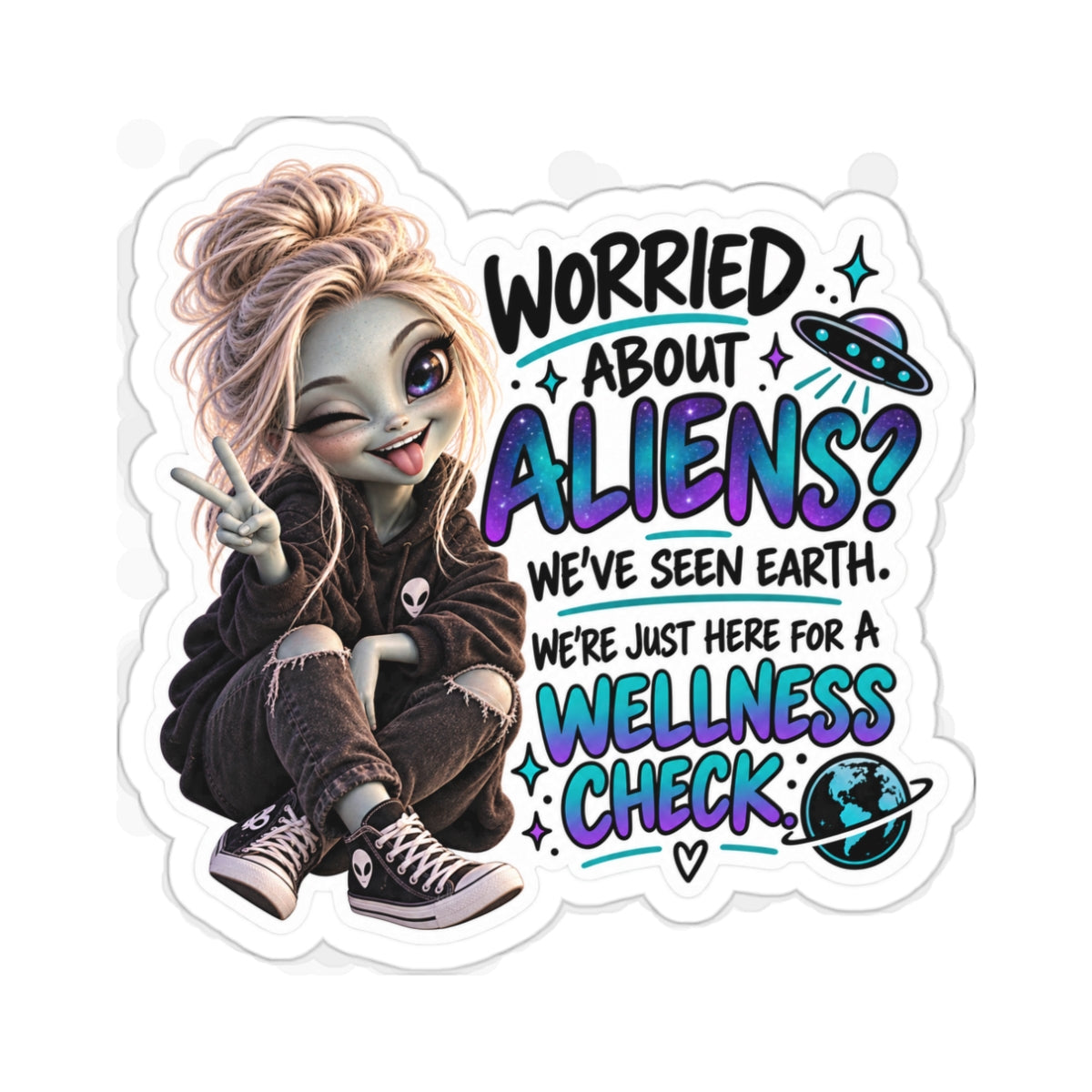 Funny Alien Wellness Check Sticker | UFO Humor