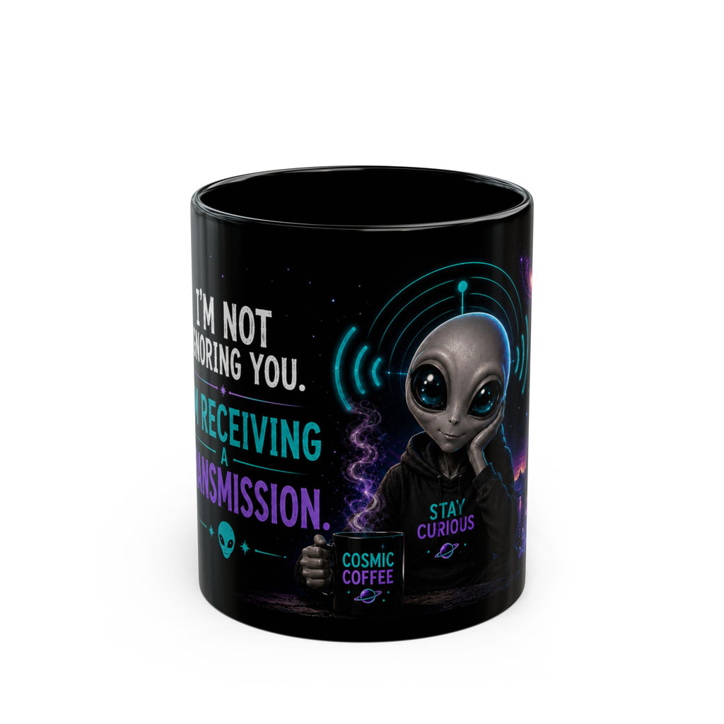 Funny Alien Coffee Mug | Receiving a Transmission UFO Mug