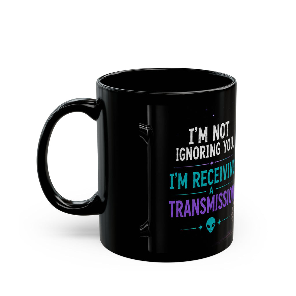 Funny Alien Coffee Mug | Receiving a Transmission UFO Mug