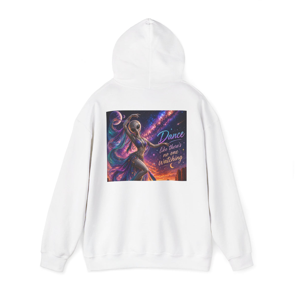 Dance Like There’s No One Watching Alien Hoodie
