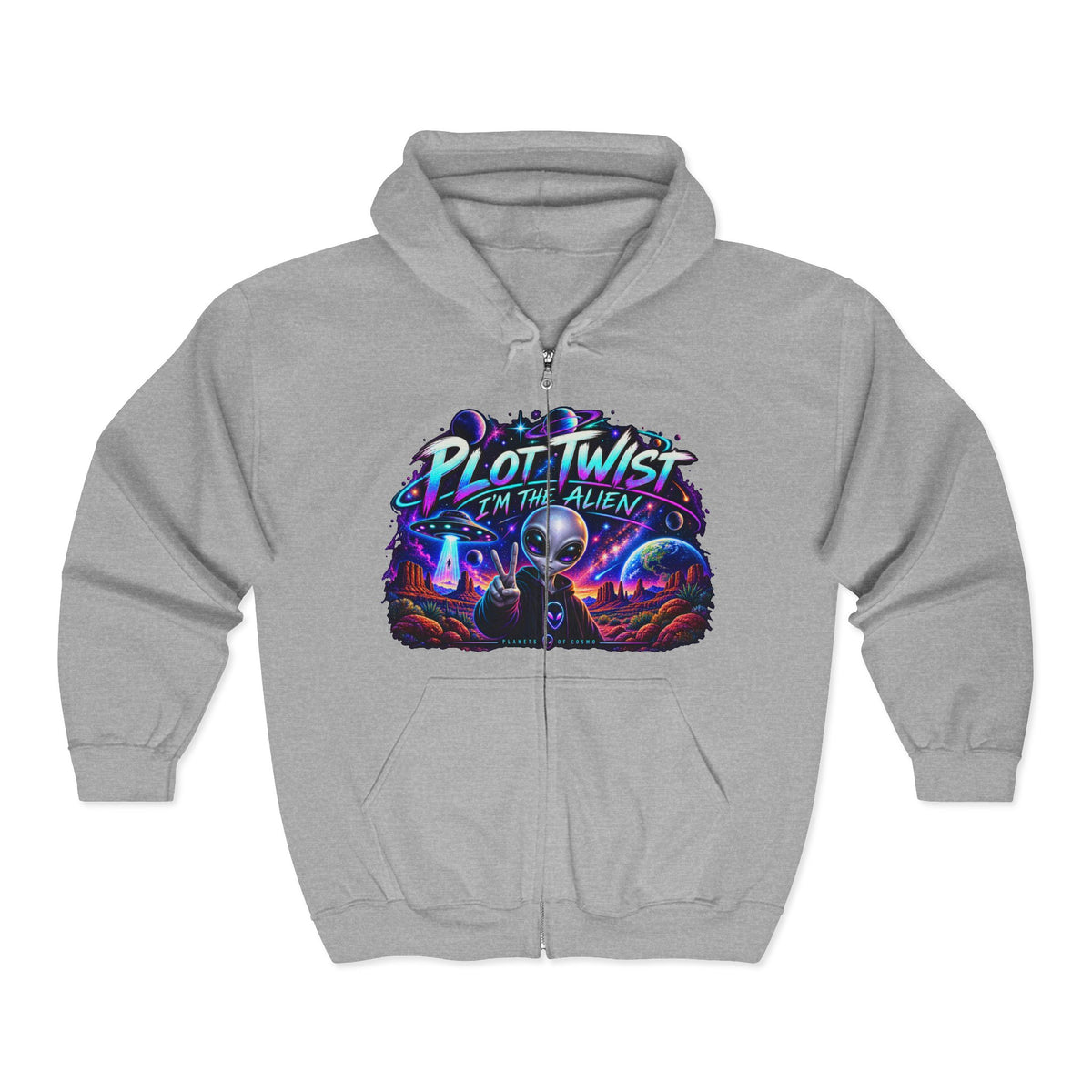 Funny Alien Zip-Up Hoodie | Plot Twist I’m the Alien