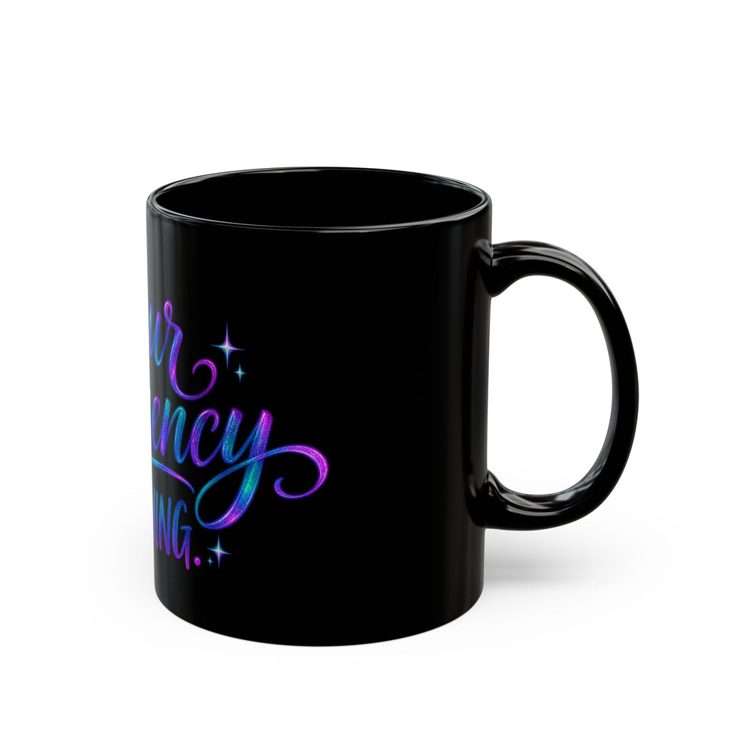 Your Frequency Is Showing Alien Coffee Mug