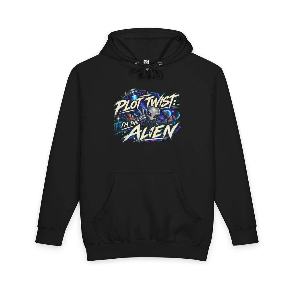 Funny Alien Hoodie | Plot Twist I’m the Alien