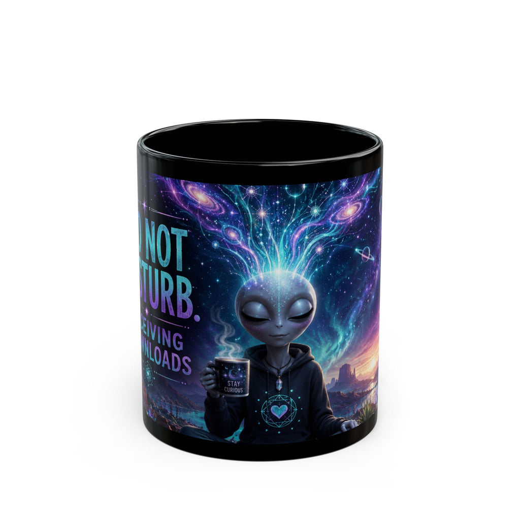 Funny Alien Coffee Mug | Do Not Disturb Receiving Downloads