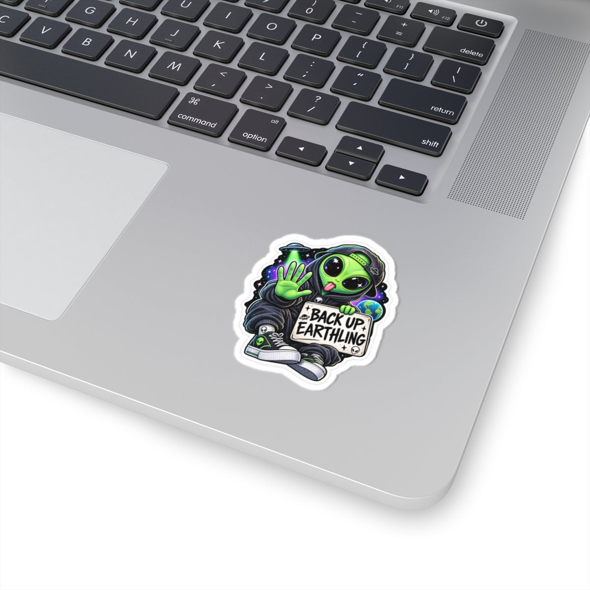 Back Up Earthling – Funny Cosmo Alien Sticker
