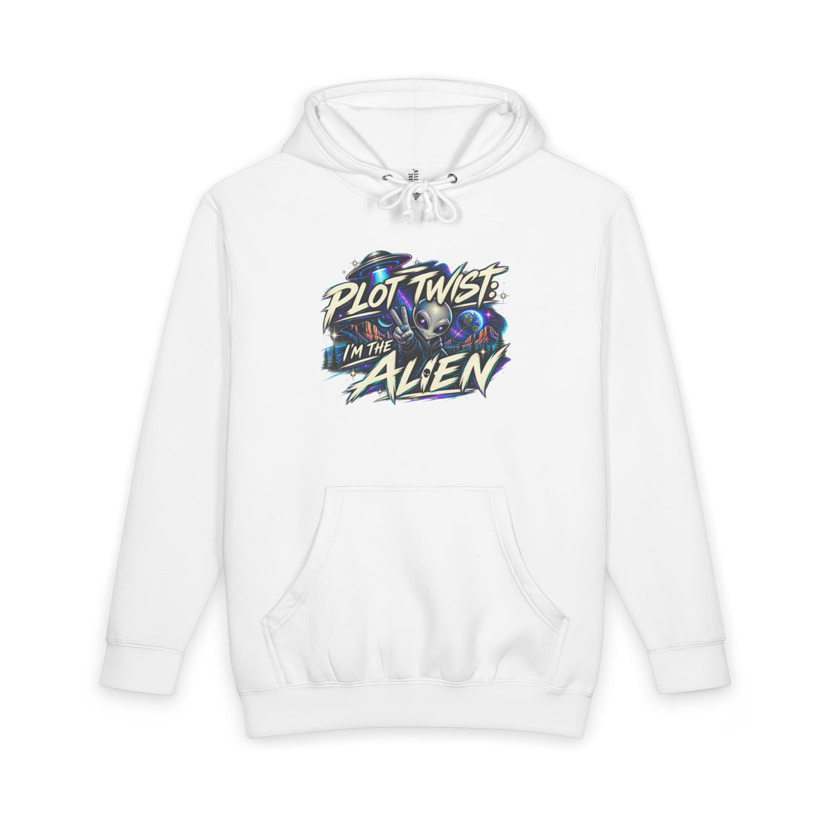 Funny Alien Hoodie | Plot Twist I’m the Alien