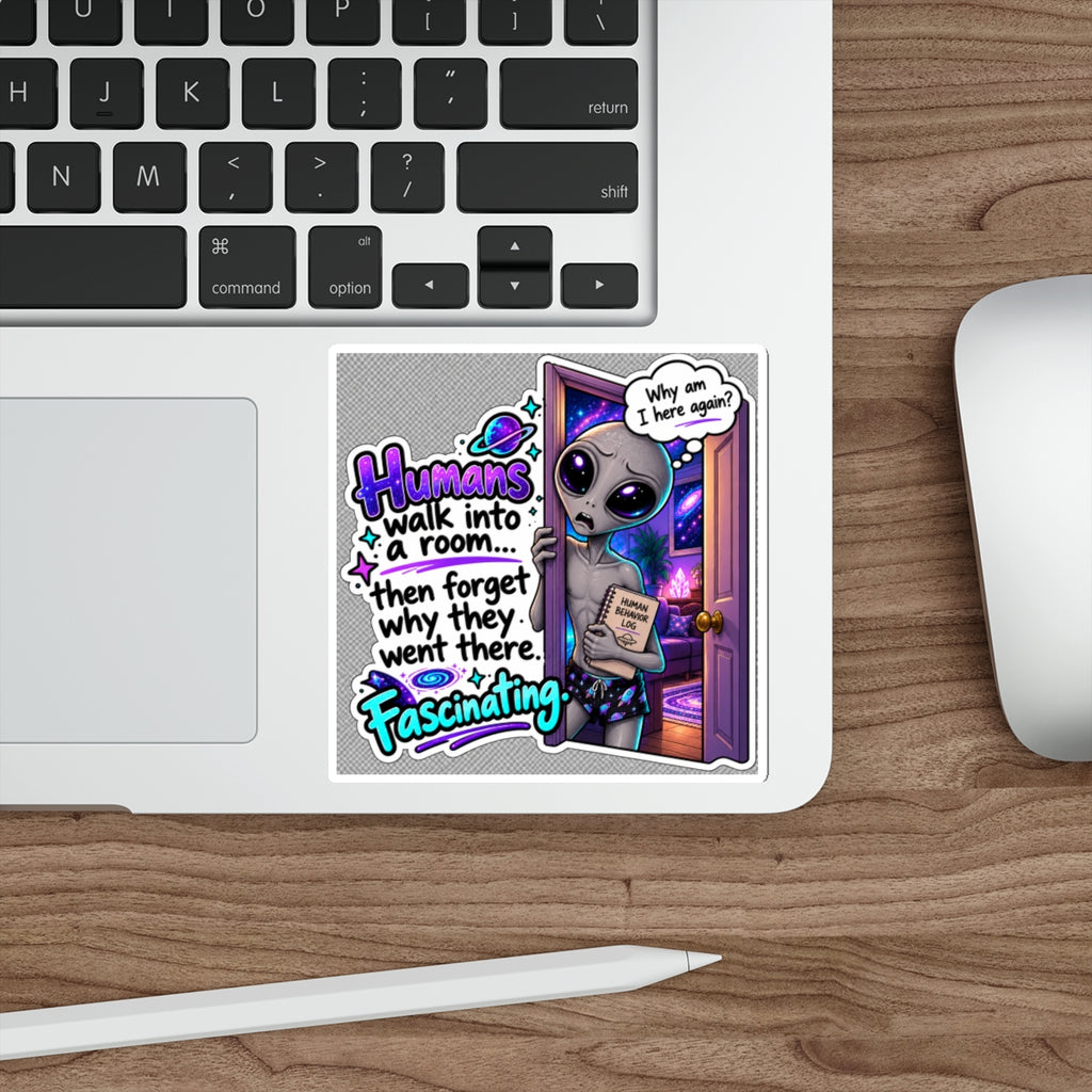 Funny Alien Sticker | Forgot Why I Walked In | Cosmo Observation #003