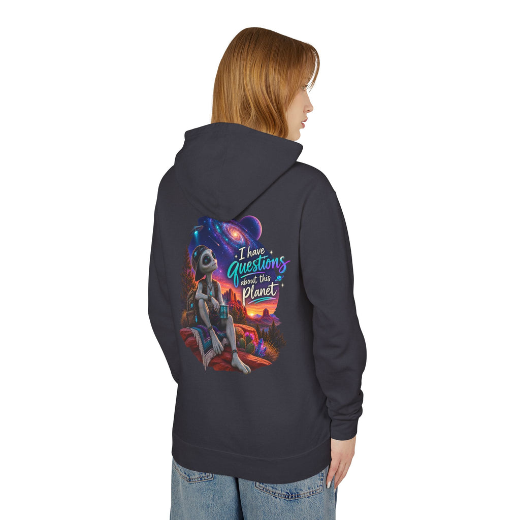 I Have Questions About This Planet – Cosmo Alien Lightweight Hoodie 👽🌎🛸