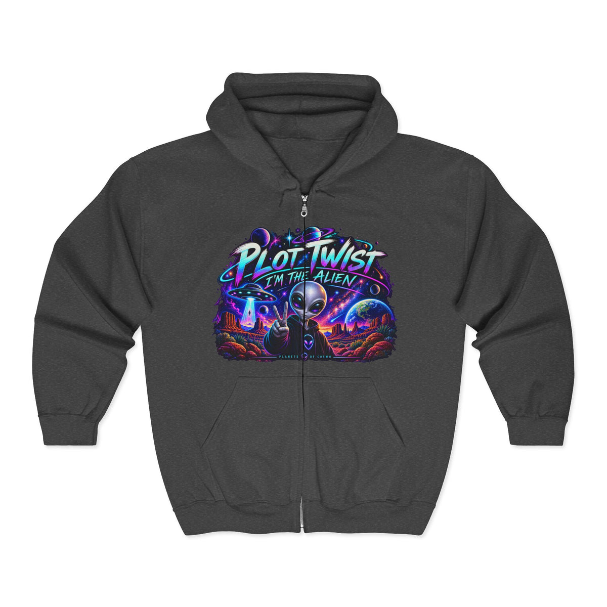Funny Alien Zip-Up Hoodie | Plot Twist I’m the Alien