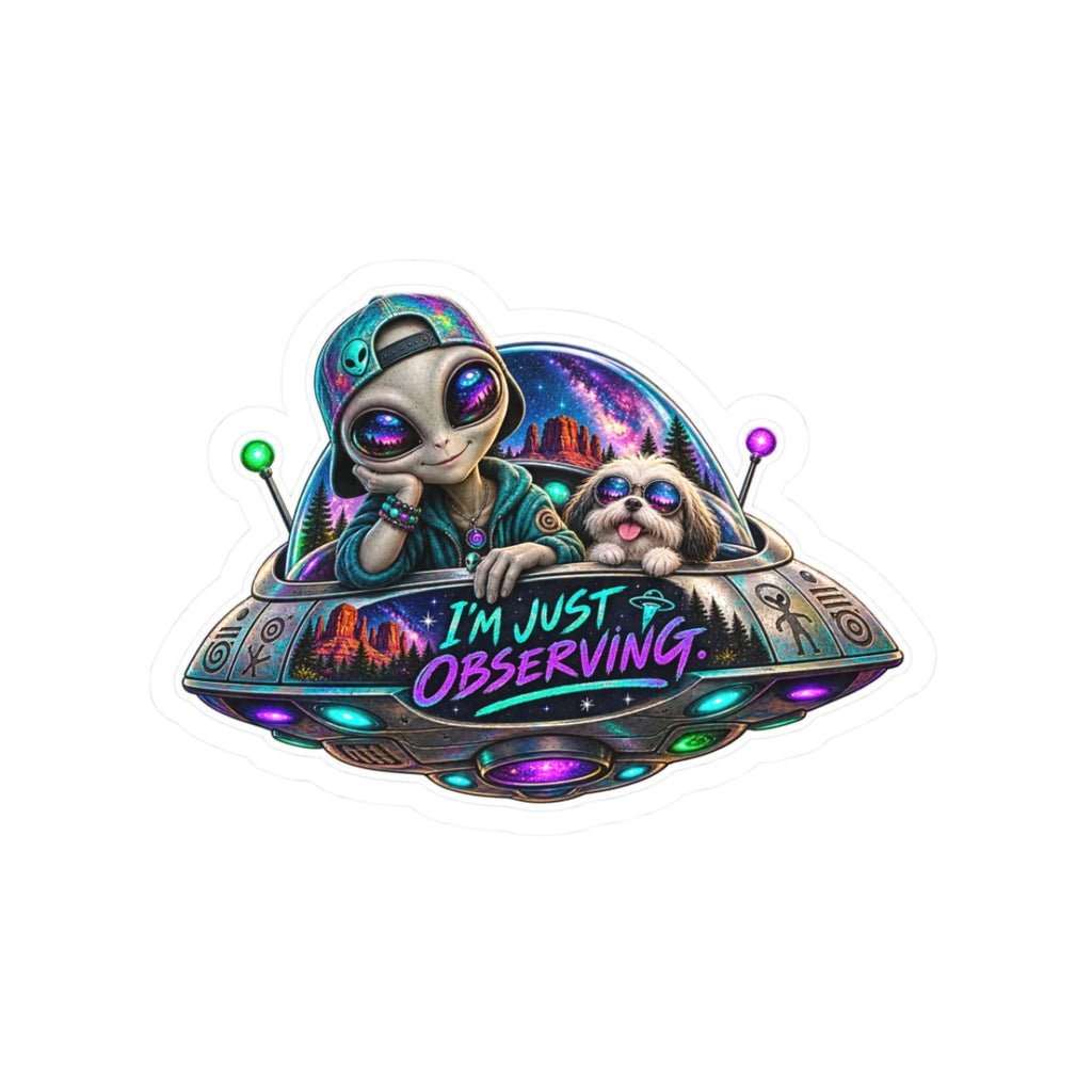 Cosmo & Porcia “I’m Just Observing” Cosmic Sticker