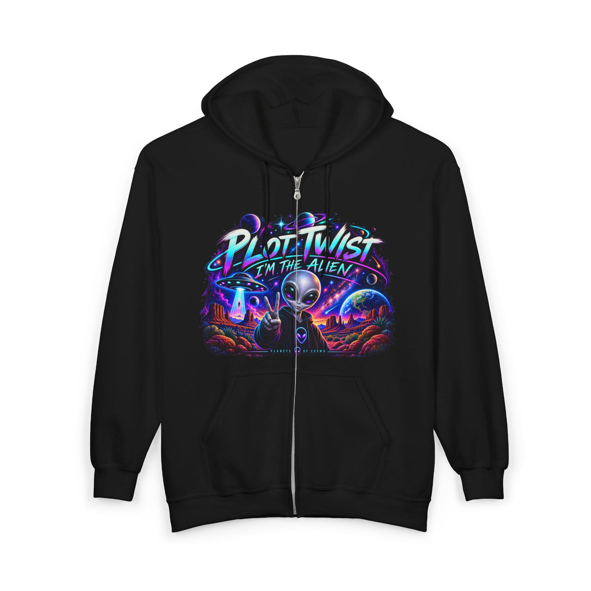 Funny Alien Zip-Up Hoodie | Plot Twist I’m the Alien